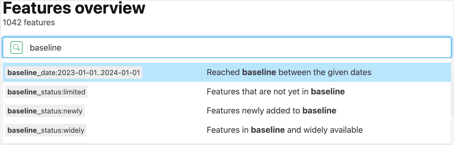 The autocomplete feature of the Web Platform Status Dashboard, showing an initial value of 'baseline', revealing all of the available query parameters beginning with that initial value.